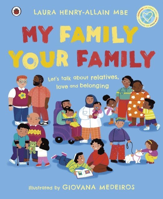 Laura Henry-Allain - My Family, Your Family, E-bok