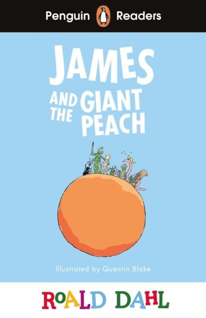 Roald Dahl - Penguin Readers Level 3: Roald Dahl James and the Giant Peach (ELT Graded Reader), E-bok
