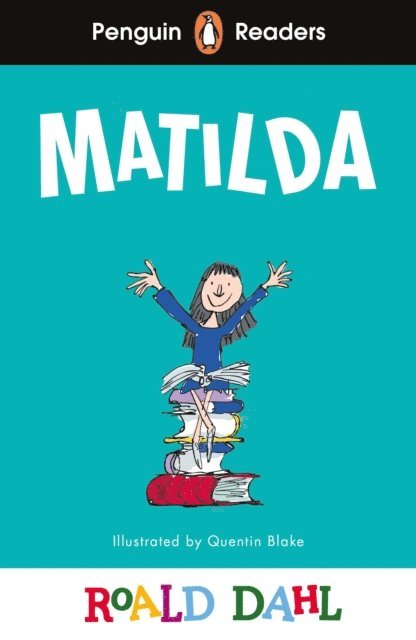 Roald Dahl - Penguin Readers Level 4: Roald Dahl Matilda (ELT Graded Reader), E-bok