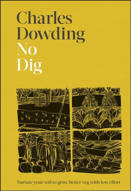 Charles Dowding - No Dig, E-bok