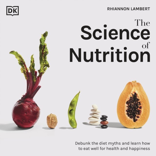 Rhiannon Lambert - Science of Nutrition, Ljudbok
