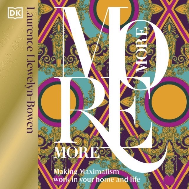 Laurence Llewelyn-Bowen - More More More, Ljudbok