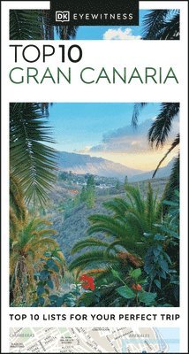 DK Top 10 Gran Canaria av DK Travel, Dk Travel