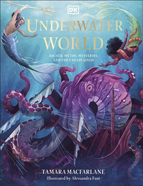 Tamara Macfarlane - Underwater World, E-bok