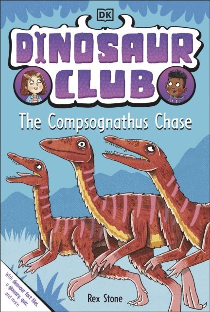 Rex Stone - Dinosaur Club: The Compsognathus Chase, E-bok