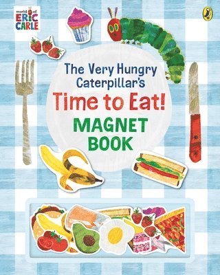 Very Hungry Caterpillar's Time to Eat! Magnet Book by Eric Carle