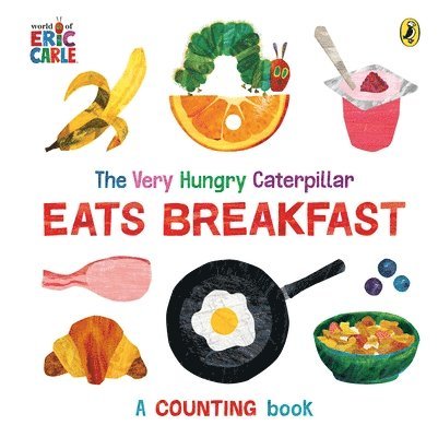 Eric Carle - Very Hungry Caterpillar Eats Breakfast, Kartonnage