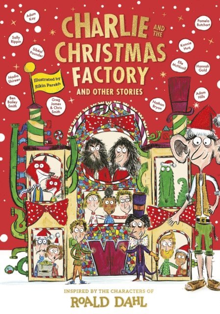 Roald Dahl - Charlie and the Christmas Factory, E-bok