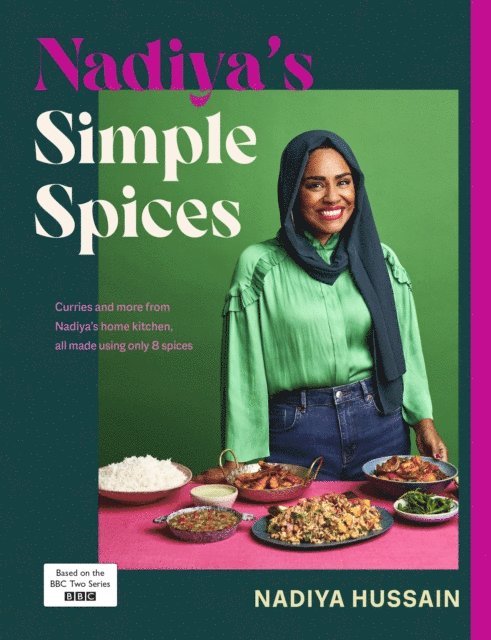 Nadiya Hussain - Nadiya’s Simple Spices, E-bok