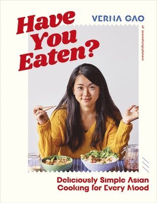 Verna Gao - Have You Eaten?, Inbunden