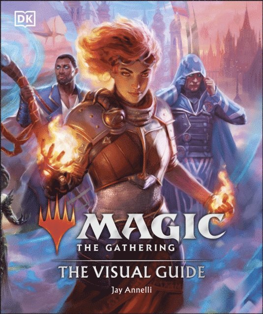 Jay Annelli - Magic The Gathering The Visual Guide, E-bok