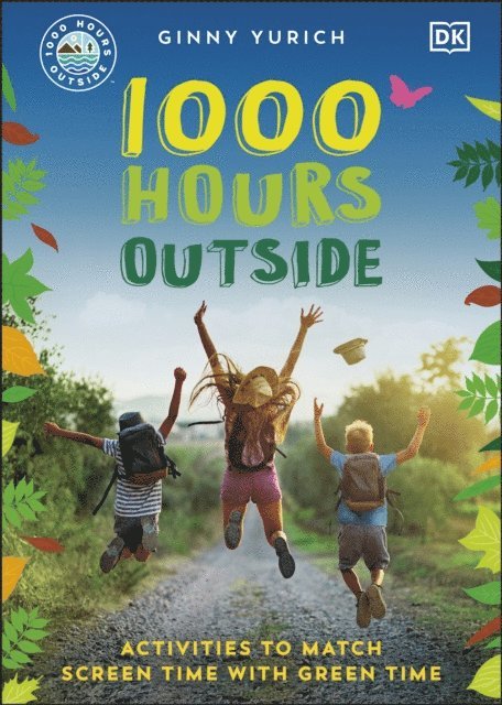 Ginny Yurich - 1000 Hours Outside, E-bok