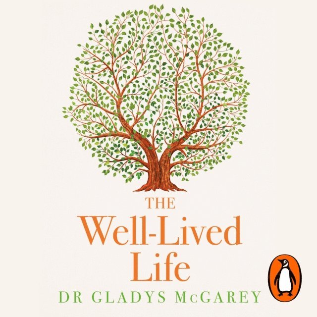 Dr Gladys McGarey - Well-Lived Life, Ljudbok