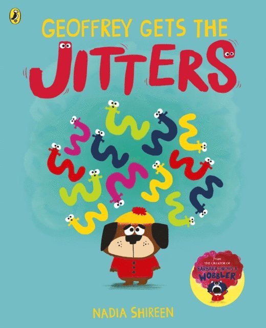 Nadia Shireen - Geoffrey Gets the Jitters, E-bok