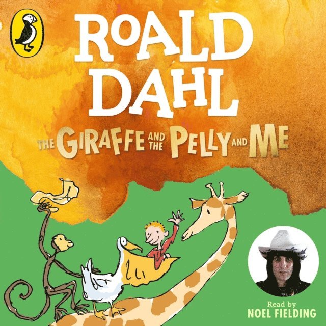 Roald Dahl - Giraffe and the Pelly and Me, Ljudbok