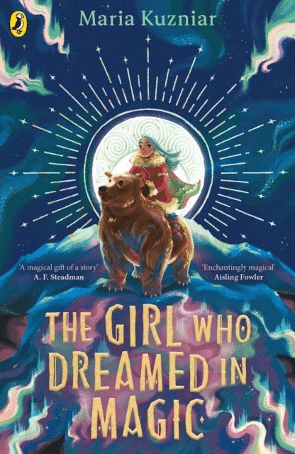 Maria Kuzniar - Girl Who Dreamed in Magic, E-bok