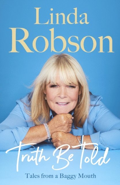 Linda Robson - Truth Be Told, E-bok