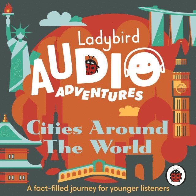 Sophie Aldred - Ladybird Audio Adventures: Cities around the World, Ljudbok