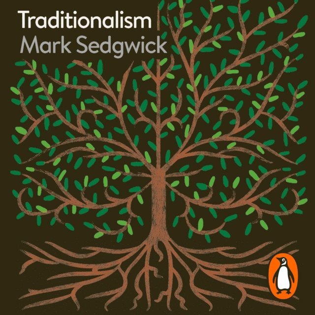 Mark Sedgwick - Traditionalism, Ljudbok