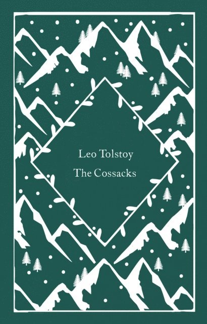 Leo Tolstoy - Cossacks, E-bok