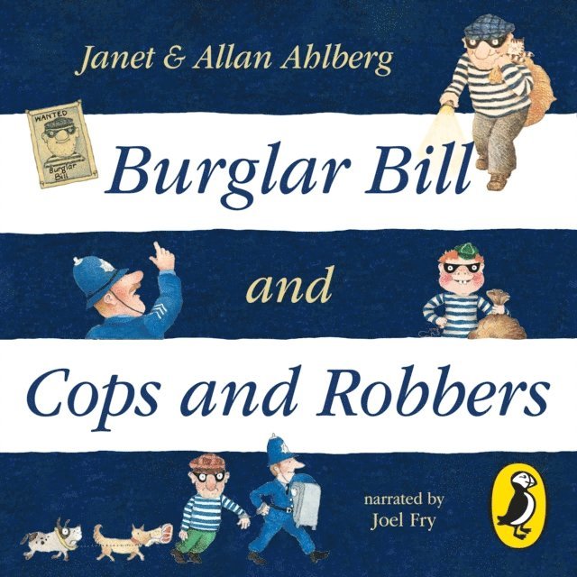 Allan Ahlberg, Janet Ahlberg - Burglar Bill & Cops and Robbers, Ljudbok