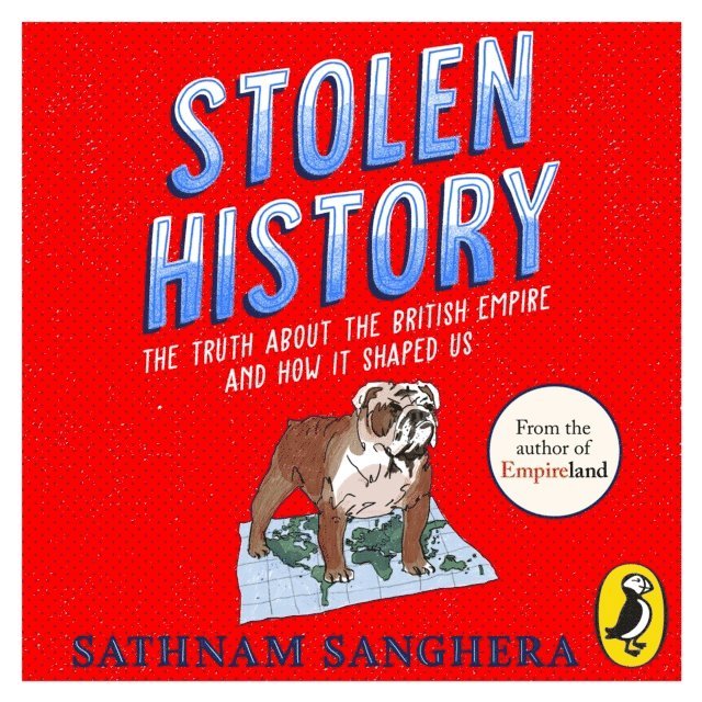 Sathnam Sanghera - Stolen History, Ljudbok