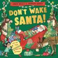 Don't Wake Santa