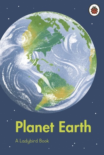Ladybird - Ladybird Book: Planet Earth, E-bok