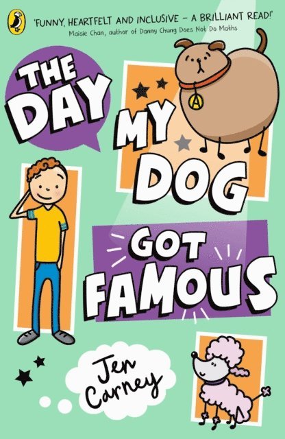 Jen Carney - Day My Dog Got Famous, E-bok