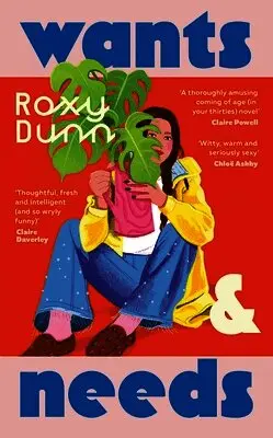 Roxy Dunn - Wants and Needs, Inbunden. Tillgänglighet: Lägg i varukorg