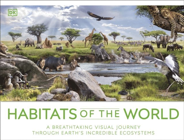 DK - Habitats of the World, E-bok