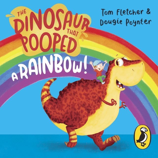 Dougie Poynter, Tom Fletcher - Dinosaur that Pooped a Rainbow!, Ljudbok