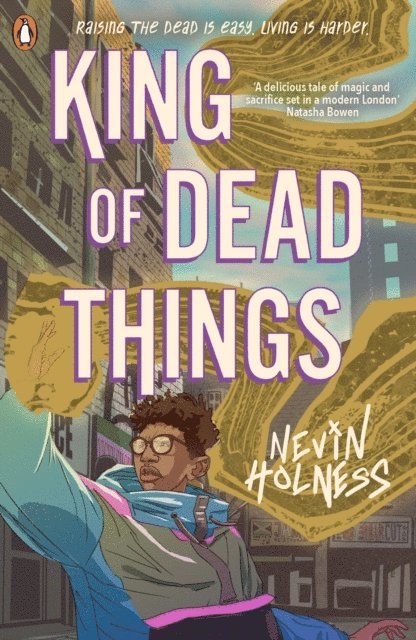 Nevin Holness - King of Dead Things, E-bok