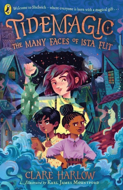 Clare Harlow - Tidemagic: The Many Faces of Ista Flit, E-bok