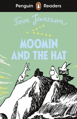 Tove Jansson - Penguin Readers Level 3: Moomin and the Hat (ELT Graded Reader), Häftad. Tillgänglighet: Lägg i varukorg