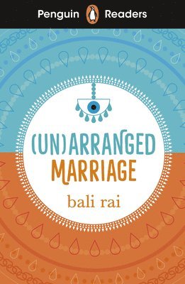 Bali Rai - Penguin Readers Level 5: (Un)arranged Marriage (ELT Graded Reader), Häftad