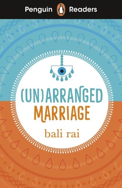 Bali Rai - Penguin Readers Level 5: (Un)arranged Marriage (ELT Graded Reader), E-bok