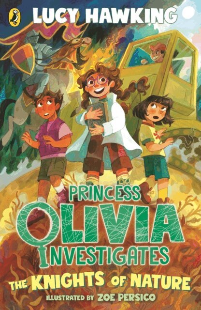 Lucy Hawking - Princess Olivia Investigates: The Knights of Nature, E-bok