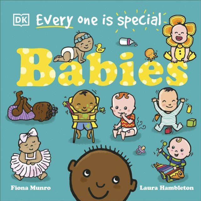 Fiona Munro - Every One Is Special: Babies, E-bok