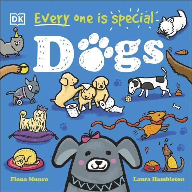 Fiona Munro - Every One Is Special: Dogs, E-bok