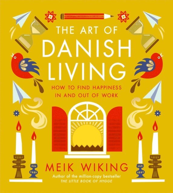 Meik Wiking - Art of Danish Living, E-bok