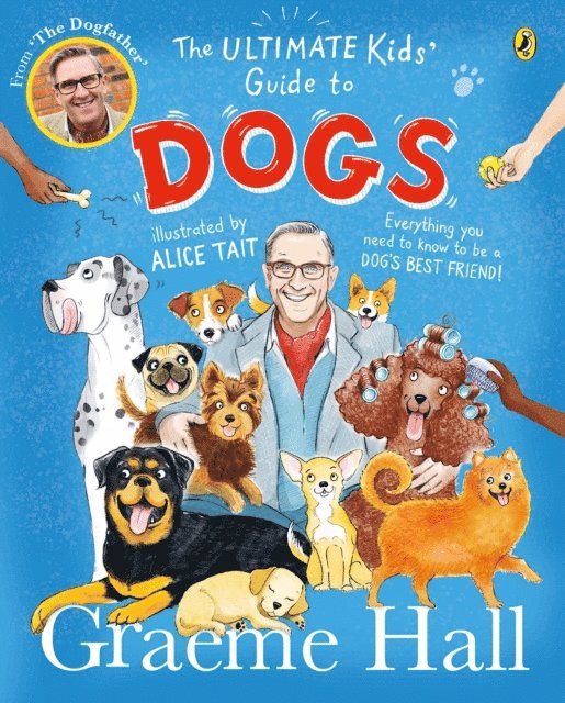 Graeme Hall - Ultimate Kids’ Guide to Dogs, E-bok