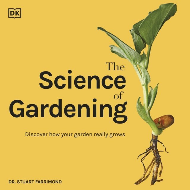 Stuart Farrimond - Science of Gardening, Ljudbok