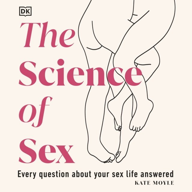 Kate Moyle - Science of Sex, Ljudbok