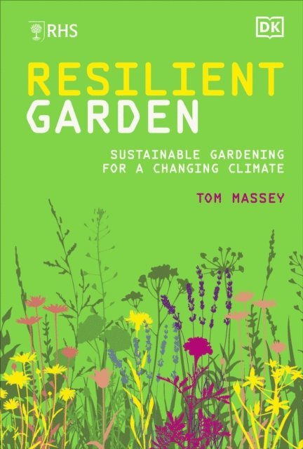 Tom Massey - RHS Resilient Garden, E-bok