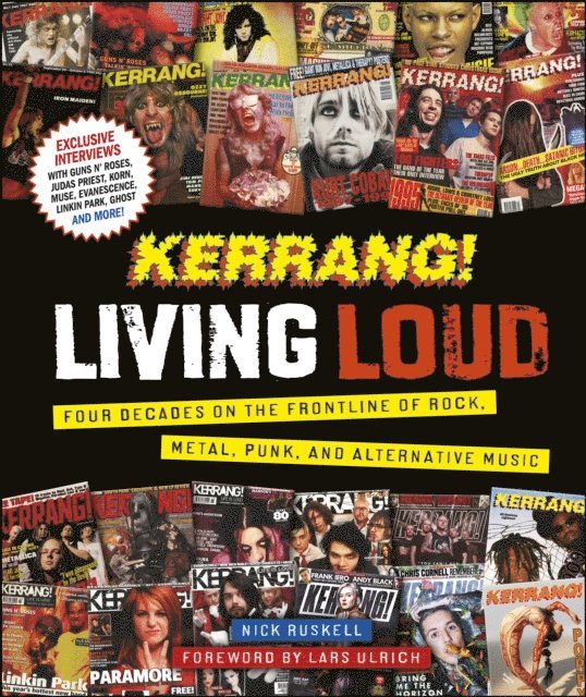 Kerrang!, Nick Ruskell - Kerrang! Living Loud, E-bok