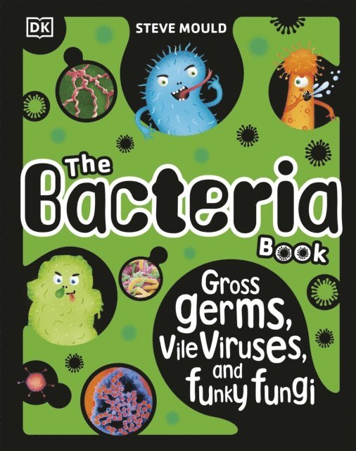 Steve Mould - Bacteria Book (New Edition), E-bok