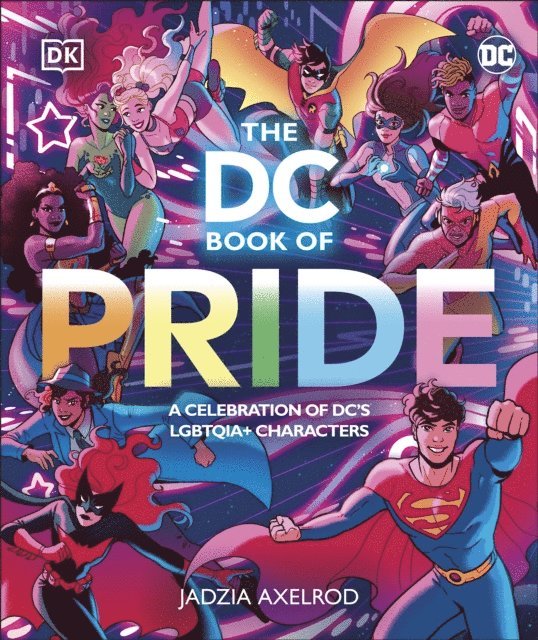 DK, Jadzia Axelrod - DC Book of Pride, E-bok