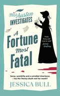 A Fortune Most Fatal