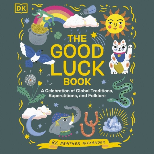 Heather Alexander - Good Luck Book, Ljudbok